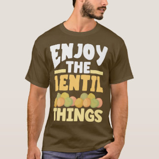 Vaganism Vegetarian Njoy Lentil Sak Joke T Shirt