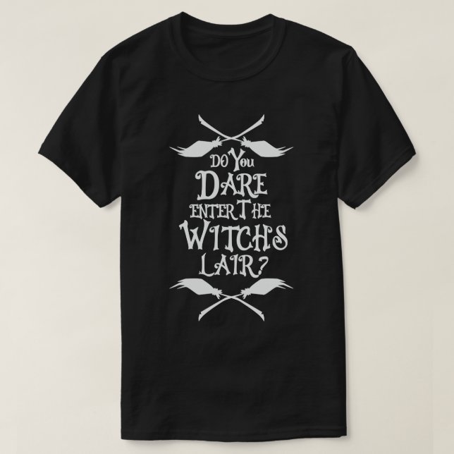 Vågar du skriva in häxor? t shirt (Design framsida)