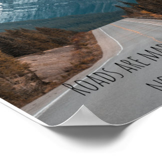 Vägar görs för Poster av resor