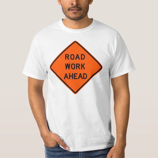 Vägarbete framåt tee shirt (Framsida)