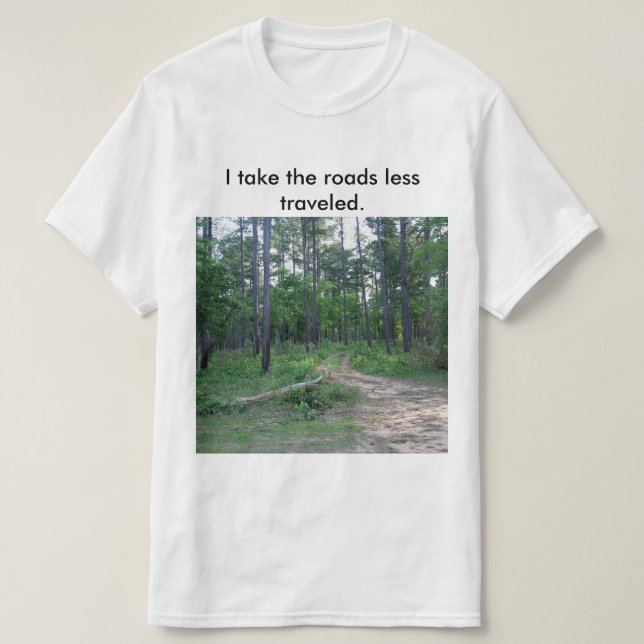 Vägarna reste mindre manar T-tröja T-shirt (Design framsida)