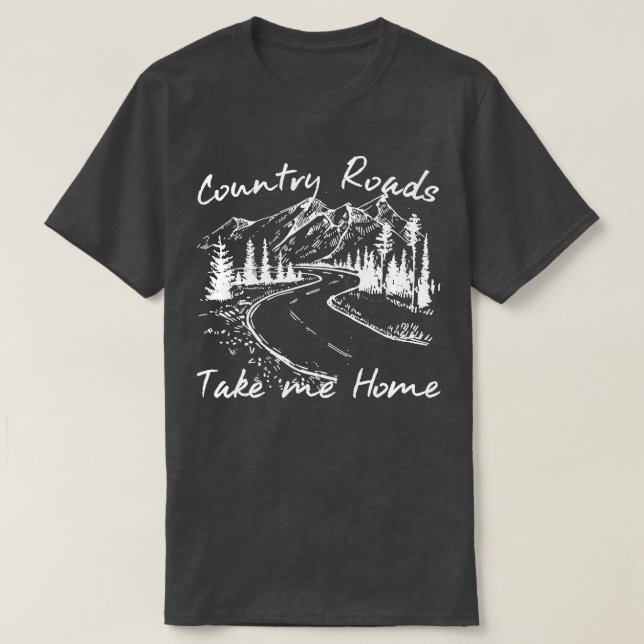 Vägarna vintage Land tar mig hem T Shirt (Design framsida)