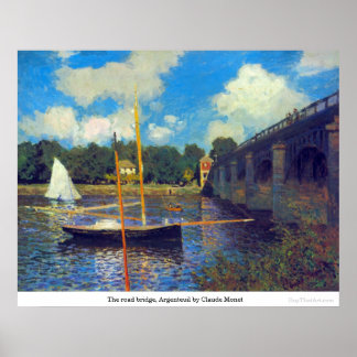 Vägbron i Argentina av Claude Monet Poster