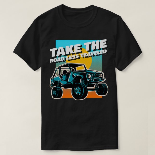 Vägen är mindre resande t shirt (Design framsida)