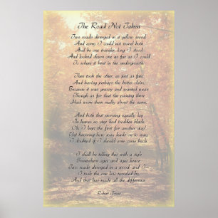 Vägen har inte tagits - Robert Frost Poster