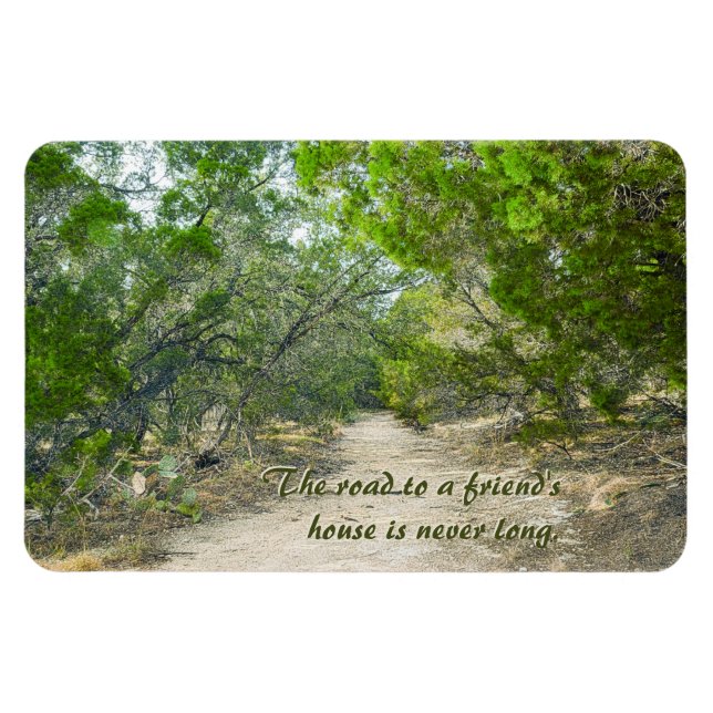 Vägen till en vänskapshus är aldrig lång magnet (Horisontell)