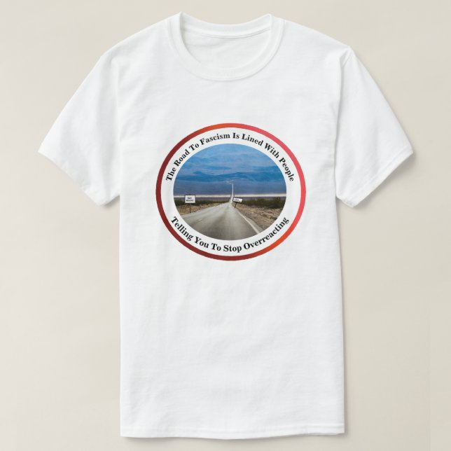 Vägen till fascism.. t shirt (Design framsida)