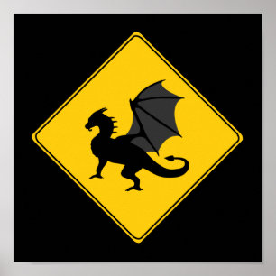 Vägskylt - Dragon Poster