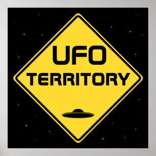 Vägskylt för UFO:s territorium Poster