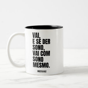 Vai com sono mesmo Två-Tonad mugg