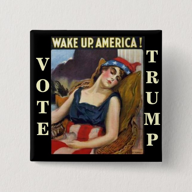 VAK UPP AMERIKA Donald Trump 2016 Knapp (Framsida)