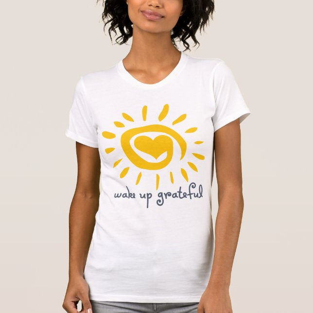 Vak upp tacksamt tee shirt (Framsida)