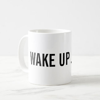 Vak upp! Tillfoga ditt namn Kaffemugg