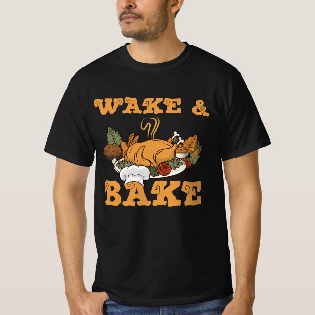 Vake and Bake Turkey Feast Meal Dinner Chef Tack T Shirt (Framsida)
