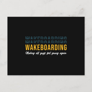 Vakeboarding, låt de gamla killarna känna unga Wak Vykort