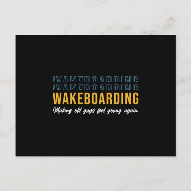 Vakeboarding, låt de gamla killarna känna unga Wak Vykort (Framsida)