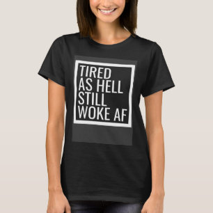 Vaken AF Vänsteristiska Värderingar Politisk Medve T Shirt