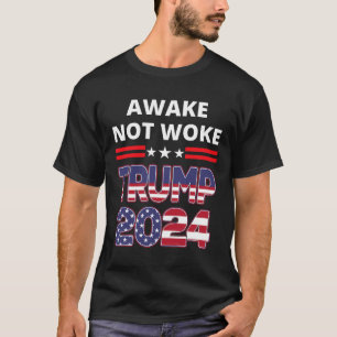Vaken Inte Vaken Trump Val Republikansk Rädda Amer T Shirt