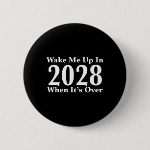 Vakna 2028 när det är över knapp