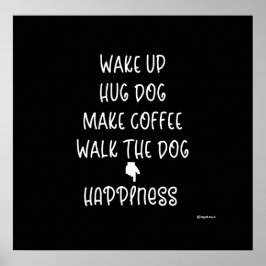 Vakna, Hug Hund.. Happity Kärlek Graphic Poster