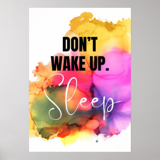Vakna inte. Sov. Antimotivation Poster