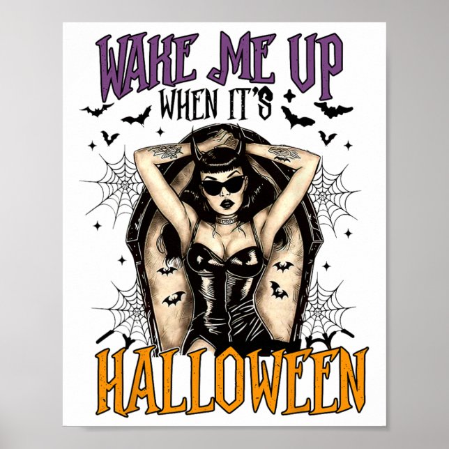 Vakna mig när det är Halloween Funny Witch Hallowe Poster (Framsidan)