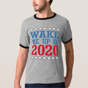 Vakna mig upp i 2020 -- Anti-Trumf design - - Tee Shirt