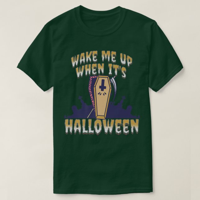 Vakna när det är Halloween Premium T-shirt6676 T Shirt (Design framsida)