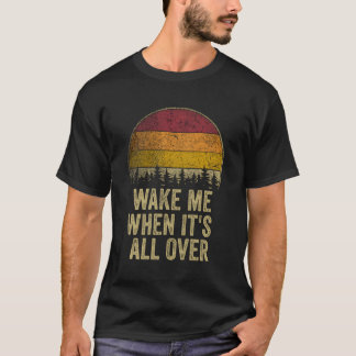 Vakna när det är över Retro-ljudet att säga Humo T Shirt