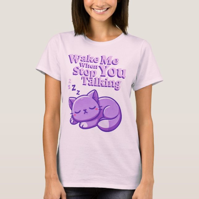 Vakna när du slutar prata t shirt (Framsida)