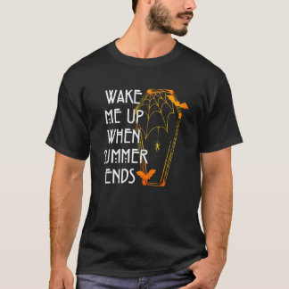 Vakna när sommaren slutar Halloween T Shirt