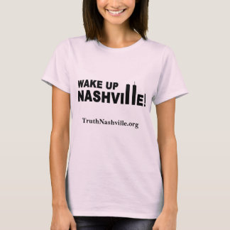 Vakna Nashville! (endast framsida) Tee Shirt