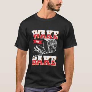 Vakna och baka - Roligt bakning av brödmakare och T Shirt