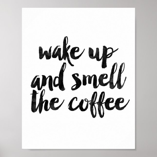 Vakna och blötlägga kaffet poster (Framsidan)
