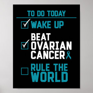Vakna Slå Äggstockscancer Regera Världen Poster