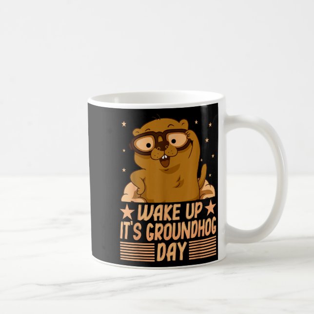 vakna upp är Groundhog Day för kvinnor män barn _1 Kaffemugg (Höger)