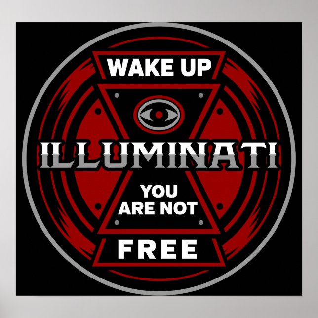 Vakna upp att du inte är fri från illuminati poster (Framsidan)