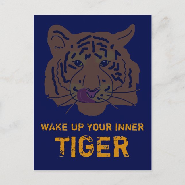 Vakna upp din inre tiger-inspiration vykort (Framsida)