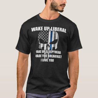 Vakna upp Liberal Sticker T Shirt