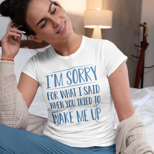 Vakna upp mig t shirt (Skapare uppladdad)