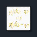 Vakna upp och skapa inspirationsoffert canvastryck<br><div class="desc">Vakna upp och skapa inspirationsoffert</div>