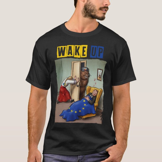 Vakna upp - Ukrainas stödkonst T Shirt (Framsida)
