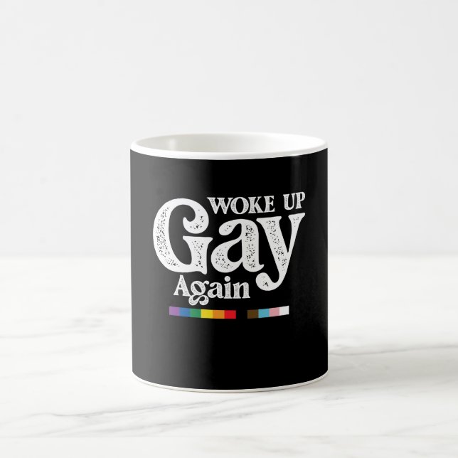 Vaknade Homosexuell Igen Stöd LGBT Pride Kaffemugg (Center)