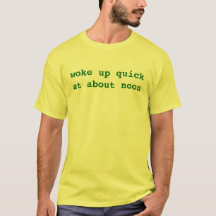 vaknade upp ömt ställe t shirt