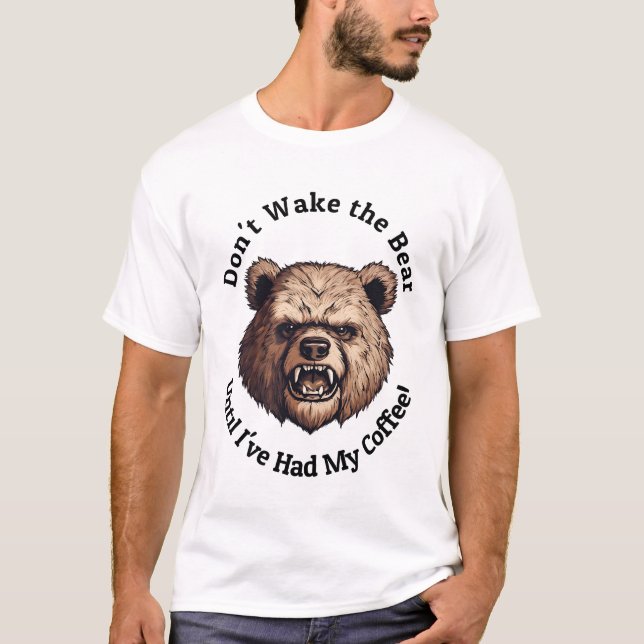 Vakta inte björnen t shirt (Framsida)