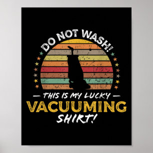 Vakuumning Funny Carpet Vacuum Quote Retro Leksak Poster