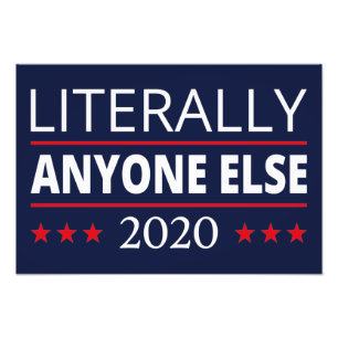 Val 2020, anti-trump - Alla andra - III Fototryck