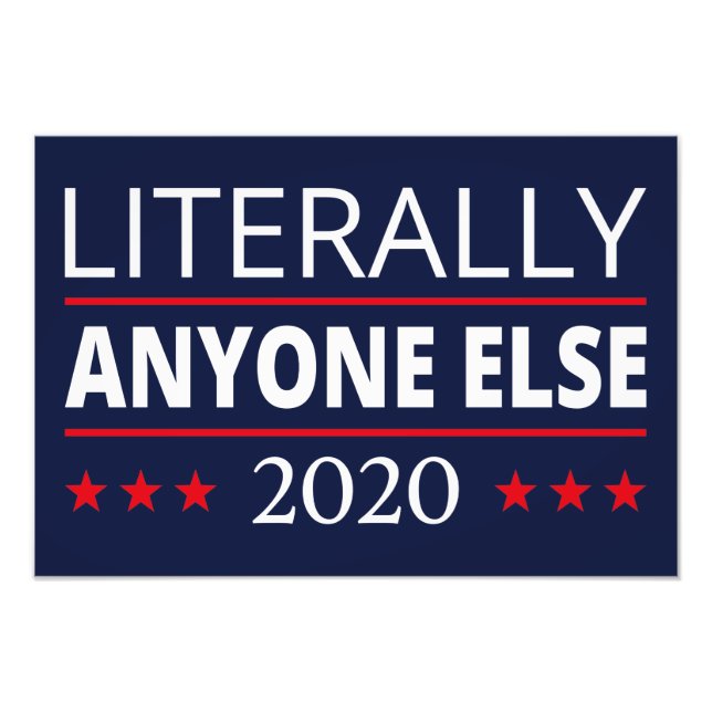 Val 2020, anti-trump - Alla andra - III Fototryck (Framsidan)