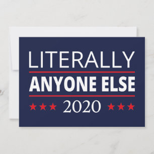 Val 2020, anti-trump - Alla andra - III Inbjudningar