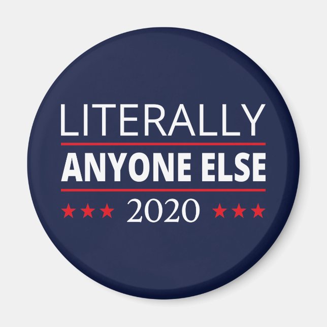Val 2020, anti-trump - Alla andra - III Magnet (Framsidan)